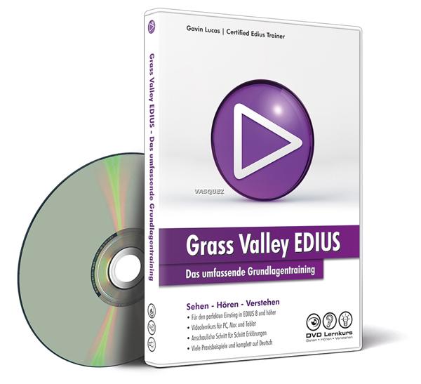 Grass Valley EDIUS Pro - Das umfassende Grundlagentraining